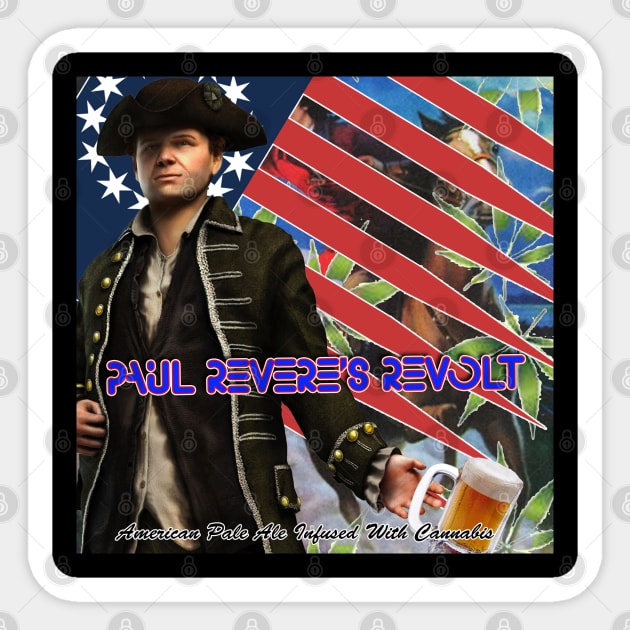 Paul Revere's Revolt Beer Label Sticker by Erik Morningstar 